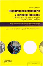 organizacion-comunitaria-y-derechos-humanos-la-movilizacion-legal-de-las-mujeres-desplazadas-en-colombia-21452369-10-uand