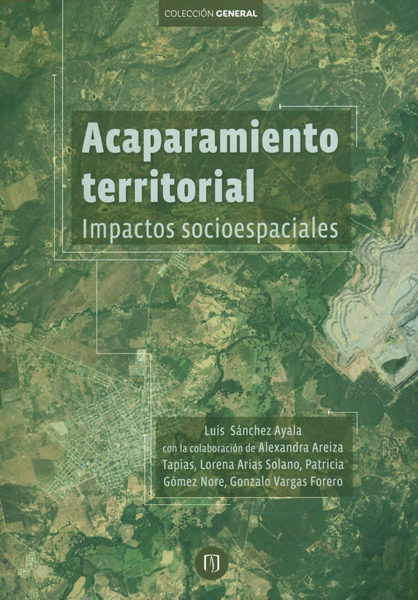 acaparamiento-territorial-impactos-socioespaciales-9789587747072-uand