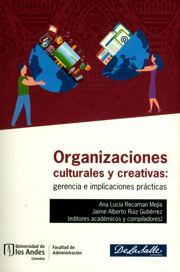 organizaciones-culturales-y-creativas-gerencia-e-implicaciones-practicas-9789587747799-uand