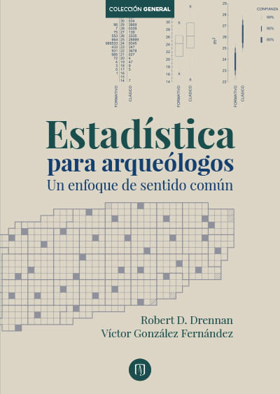 Estadística para arqueólogos Un enfoque de sentido común