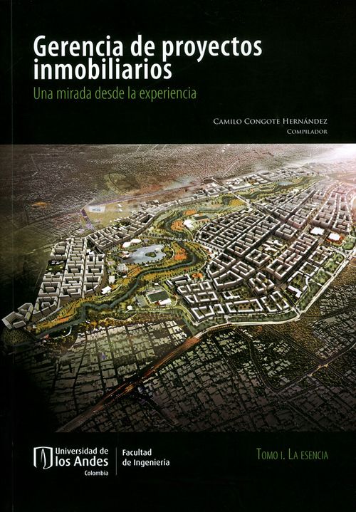Gerencia  de proyectos inmobiliarios Una mirada desde la experiencia