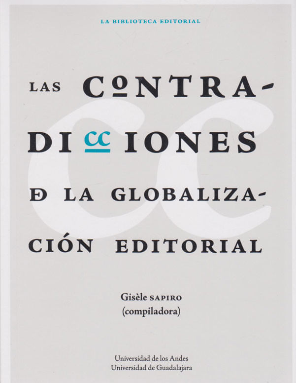las-contradicciones-de-la-globalizacion-editorial-9789581149106-uand