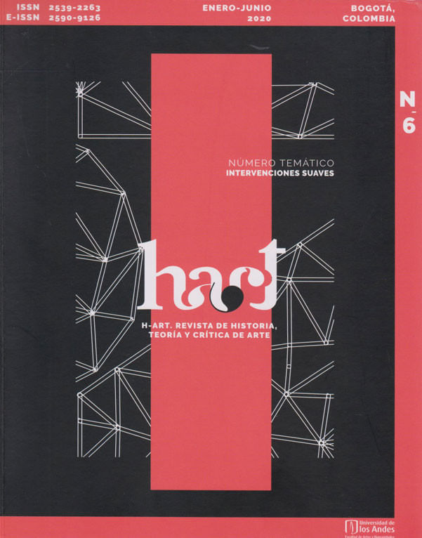 h-art-revista-de-historia-teoria-y-critica-de-arte-no-6-enero-junio-2020-2539-2263-6-uand