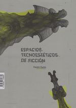 espacios-tecnoesteticos-de-ficcion-9789587748680-uand