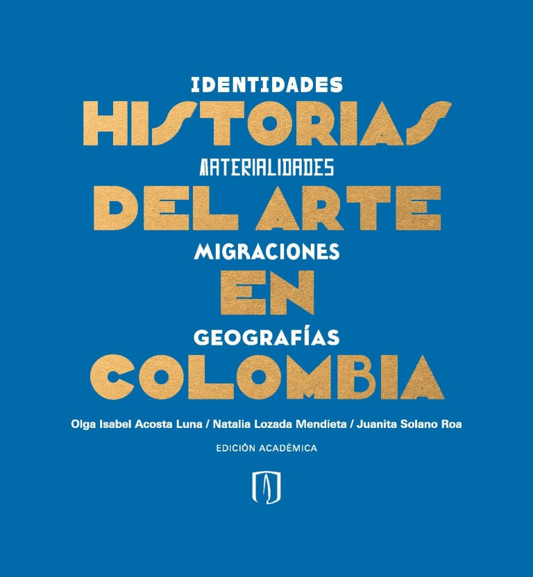 historias-del-arte-en-colombia-9789587983036-uand
