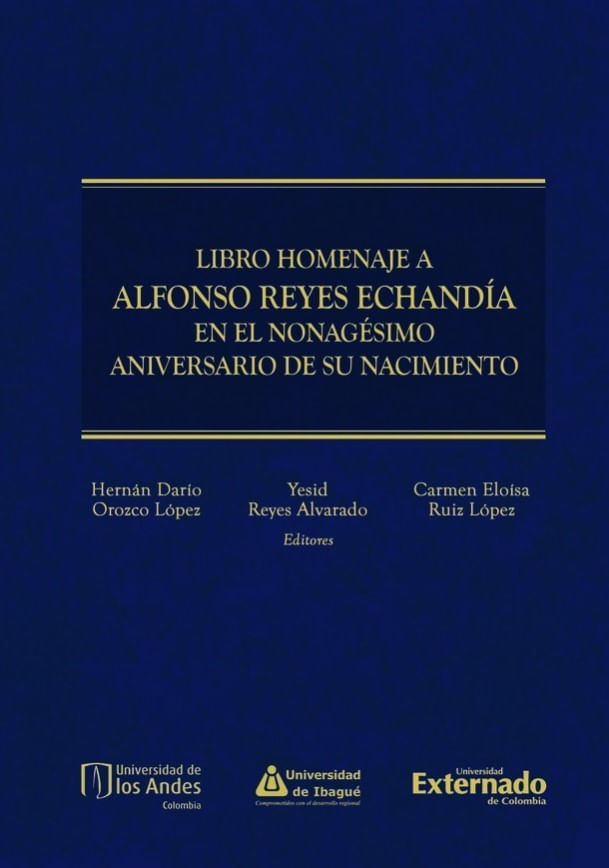 libro-homenaje-a-alfonso-reyes-echandia-en-el-nonagesimo-aniversario-de-su-nacimiento-9789587909135-uand