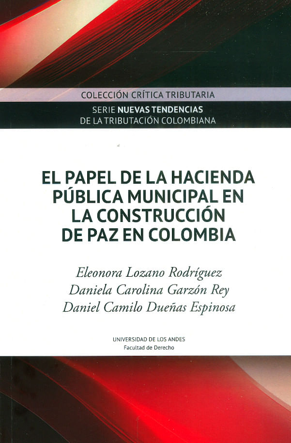 el-papel-de-la-hacienda-publica-municipal-en-la-construccion-de-paz-en-colombia-9789587986259-uand