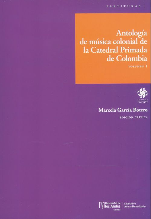 Antología de música colonial de la Catedral Primada de Colombia
