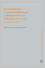 los-modelos-de-control-constitucional-y-administrativo-en-colombia-1811-2023-9789587985917-uand