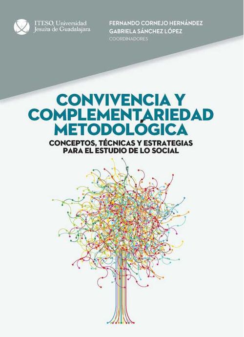 Convivencia y complementariedad metodol?gica