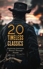 bw-20-timeless-classics-exploring-american-history-through-fiction-eartnow-4066339591806