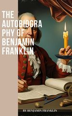 bw-the-autobiography-of-benjamin-franklin-zenith-crescent-moon-press-9782384234158