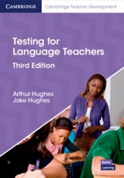 TESTING FOR LANGUAGE TEACHERS THIRD EDITION TESTING FOR LANGUAGE TEACHERS