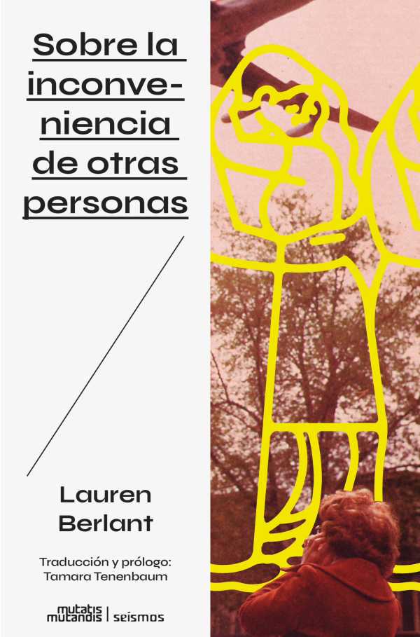 bw-sobre-la-inconveniencia-de-otras-personas-mutatis-mutandis-editorial-9788412979824