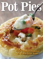 bw-pot-pies-companionhouse-books-9781620081808