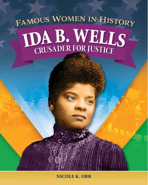 Famous Women in History Ida B Wells