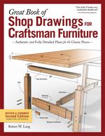 bw-great-book-of-shop-drawings-for-craftsman-furniture-revised-amp-expanded-second-edition-fox-chapel-publishing-9781607659174