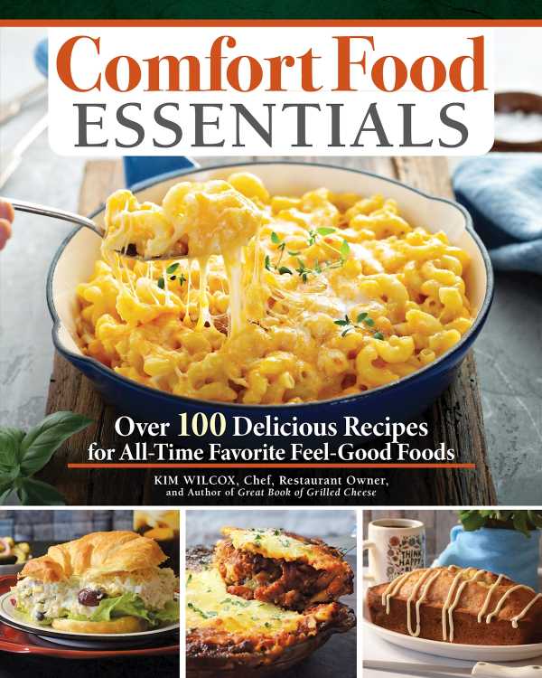 bw-comfort-food-essentials-fox-chapel-publishing-9781637411575