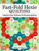 bw-fastfold-hexie-quilting-landauer-9781607658269