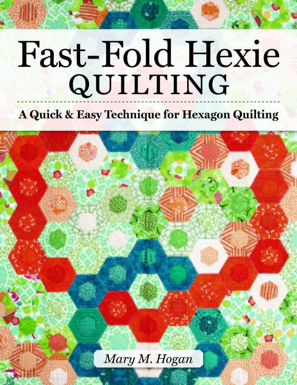 bw-fastfold-hexie-quilting-landauer-9781607658269