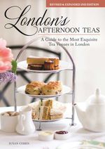 bw-londons-afternoon-teas-revised-and-expanded-2nd-edition-imm-lifestyle-books-9781607655145