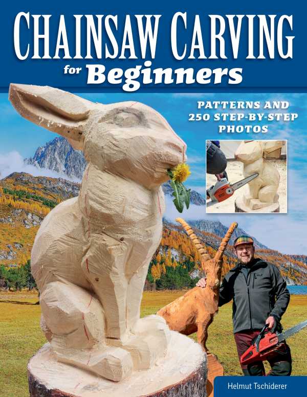 bw-chainsaw-carving-for-beginners-fox-chapel-publishing-9781637410721
