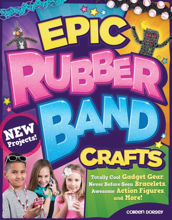 bw-epic-rubber-band-crafts-design-originals-9781607651468