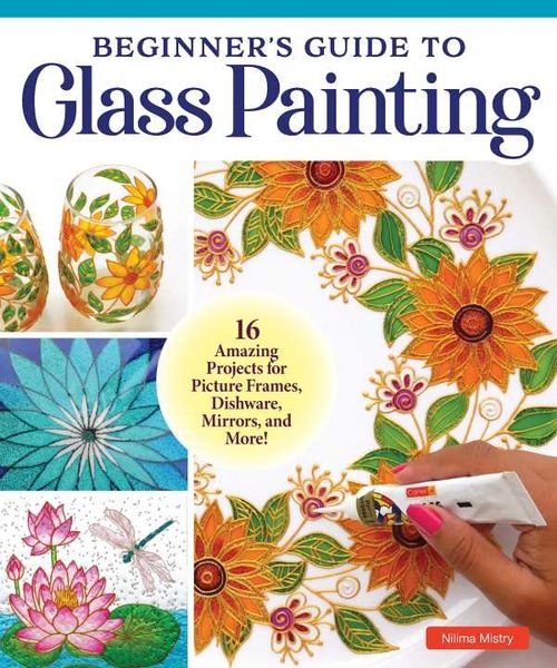 Beginners Guide to Glass Painting