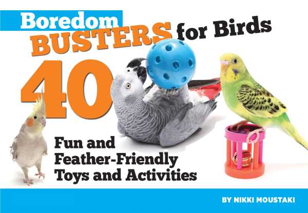 bw-boredom-busters-for-birds-companionhouse-books-9781620080597