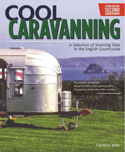 Cool Caravanning Updated Second Edition