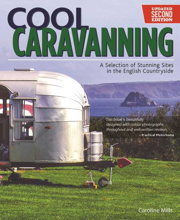 bw-cool-caravanning-updated-second-edition-imm-lifestyle-books-9781607659693