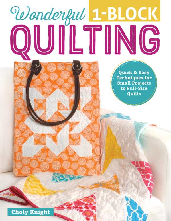 bw-wonderful-oneblock-quilting-design-originals-9781607653905