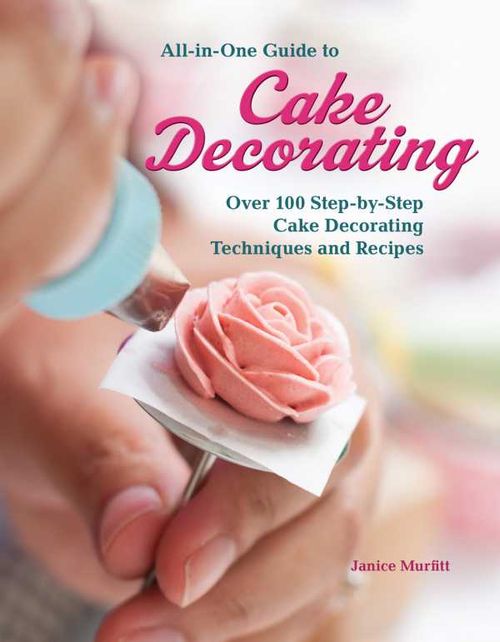 AllinOne Guide to Cake Decorating