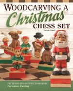 bw-woodcarving-a-christmas-chess-set-fox-chapel-publishing-9781607657729