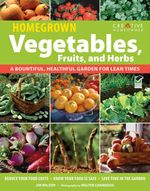 bw-homegrown-vegetables-fruits-amp-herbs-creative-homeowner-9781607654216