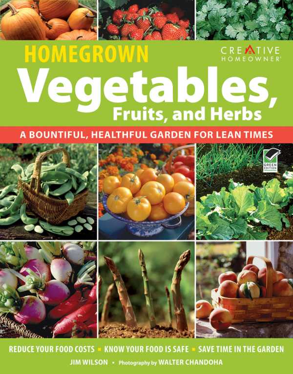 bw-homegrown-vegetables-fruits-amp-herbs-creative-homeowner-9781607654216