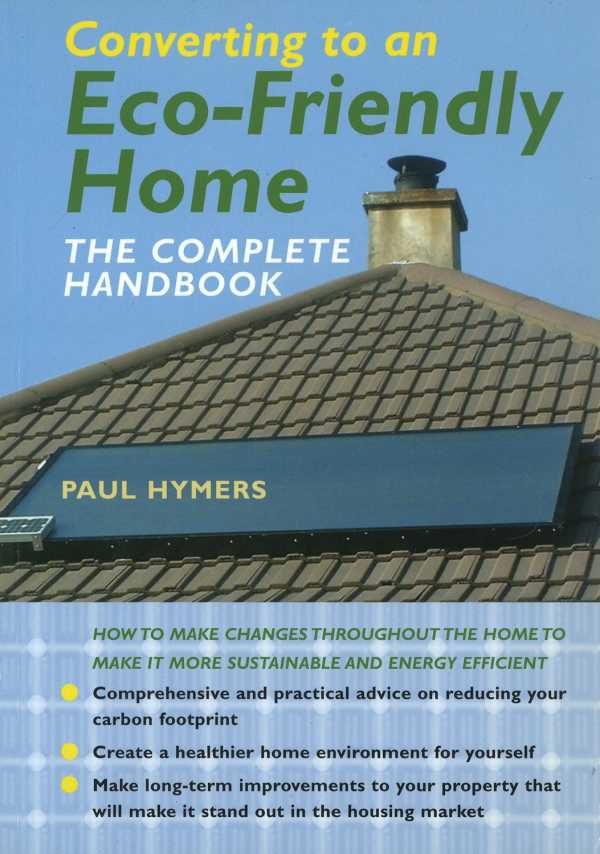 bw-converting-to-an-ecofriendly-home-imm-lifestyle-books-9781607653790