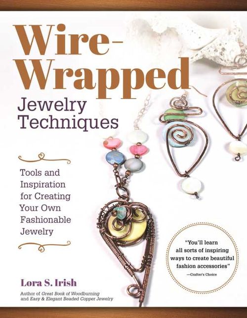 WireWrapped Jewelry Techniques