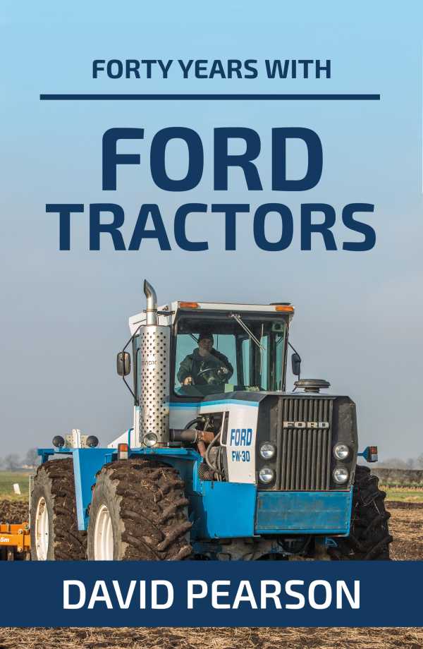 bw-forty-years-with-ford-tractors-old-pond-books-9781910456712