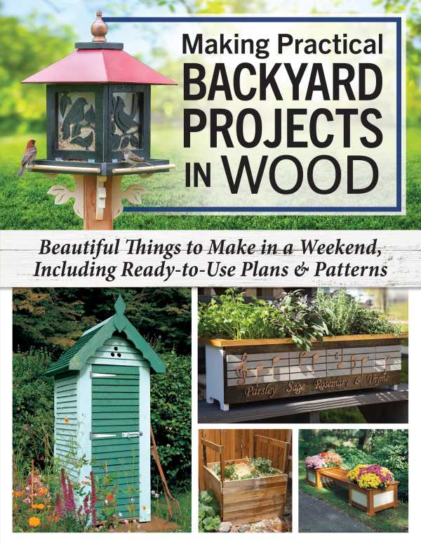 bw-making-practical-backyard-projects-in-wood-fox-chapel-publishing-9781637415009