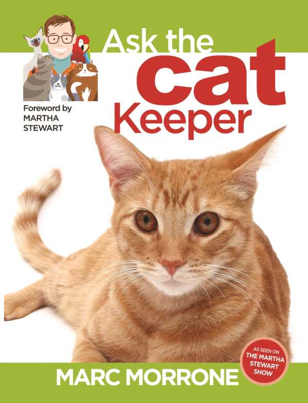 bw-marc-morrones-ask-the-cat-keeper-companionhouse-books-9781937049935