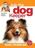 bw-marc-morrones-ask-the-dog-keeper-companionhouse-books-9781937049928