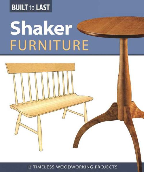 Shaker Furniture Built to Last