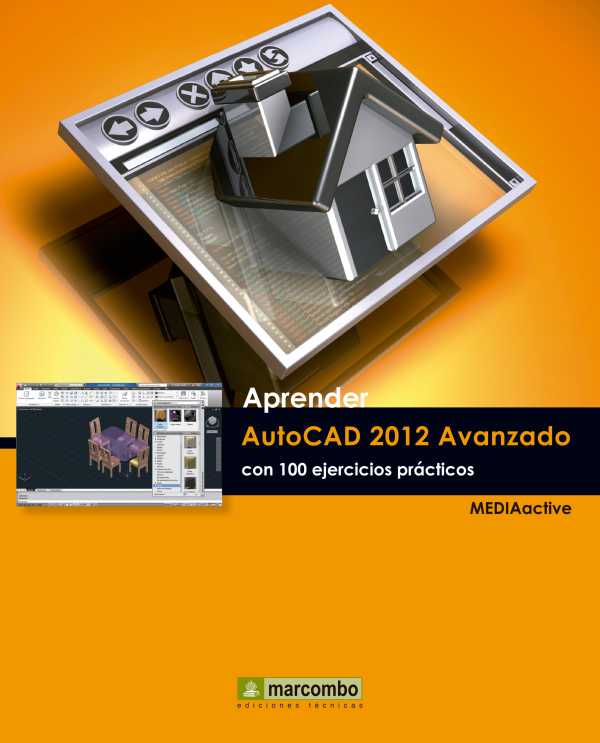 bw-aprender-autocad-2012-avanzado-con-100-ejercicios-praacutecticos-marcombo-9788426718570