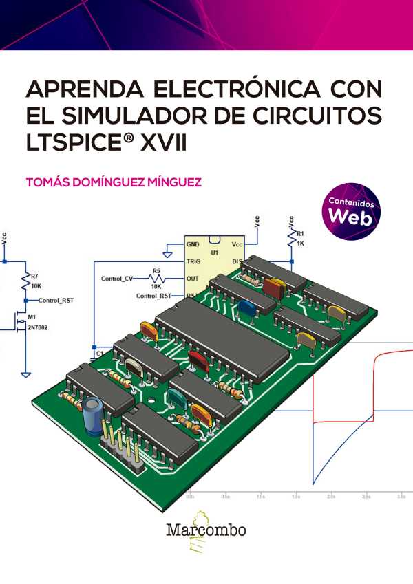 bw-aprenda-electroacutenica-con-el-simulador-de-circuitos-ltspice-xvii-marcombo-9788426734846