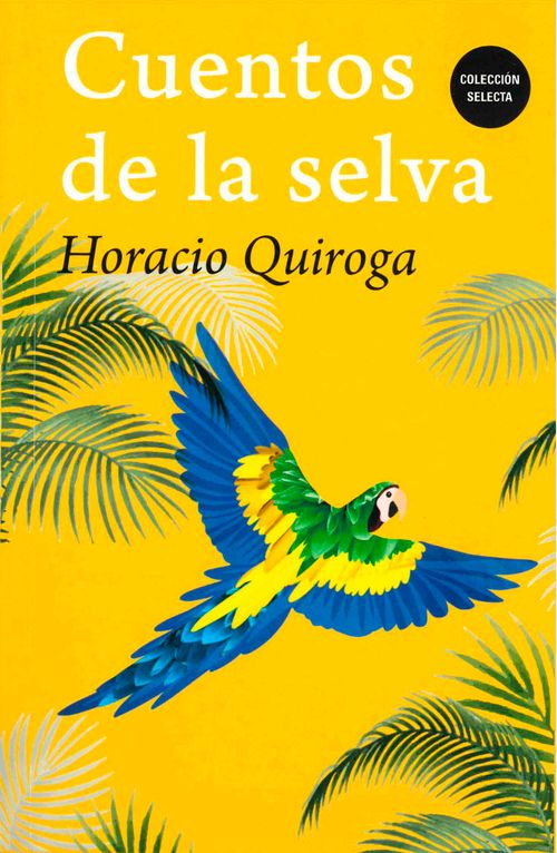 CUENTOS DE LA SELVA