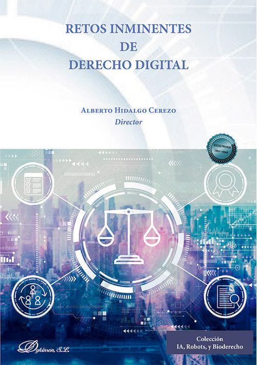 Retos inminentes de derecho digital