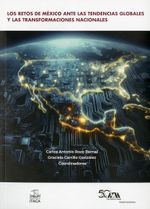 retos-de-mexico-ante-las-tendencias-globales-y-las-transformaciones-nacionales-los-9786072832787-uammx
