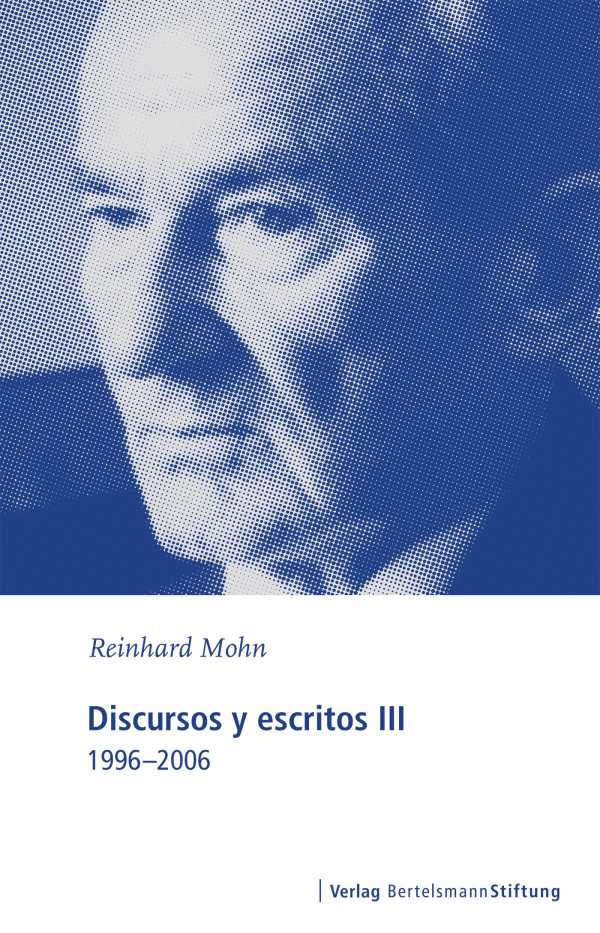 bw-discursos-y-escritos-iii-verlag-bertelsmann-stiftung-9783867936514