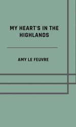 bw-my-hearts-in-the-highlands-epubli-9783819052828